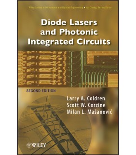 John Wiley & Sons Diode Lasers and Photonic Integrated Circuits