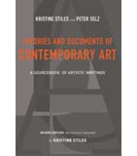 University of California Press Theories and Documents of Contemporary Art: A Sourcebook of