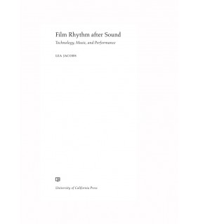 University of California Press ebook Film Rhythm after Sound