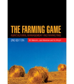 Cambridge University Press The Farming Game 2E: Agricultural Management and Marketing