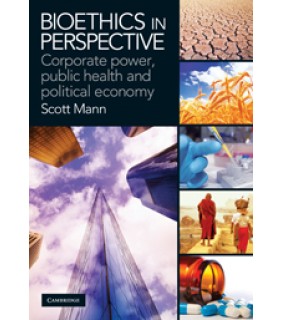 Cambridge University Press Bioethics in Perspective