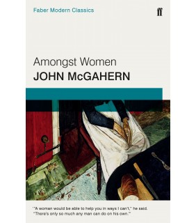 Faber Paperback Amongst Women: Faber Modern Classics