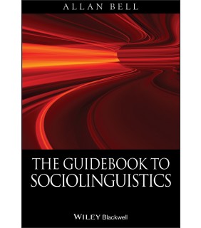 John Wiley & Sons The Guidebook to Sociolinguistics