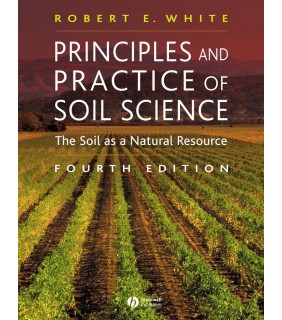 John Wiley & Sons Principles and Practice of Soil Science: The Soil as a Natur