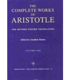 Princeton University Press Complete Works of Aristotle Vol.# 1: The Revised Oxford Tran