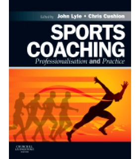 Elsevier Sports Coaching: Professionalisation and Practice
