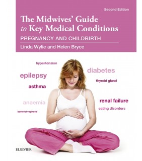 Elsevier ebook The Midwives' Guide to Key Medical Conditions 2E