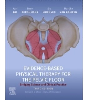 Elsevier Evidence-Based Physical Therapy for the Pelvic Floor 3E
