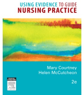 Churchill Livingstone USING EVIDENCE TO GUIDE NURSING PRACTICE