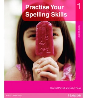 Pearson Education Practise Your Spelling Skills 1 3rd Ed