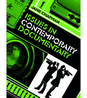 John Wiley & Sons Issues in Contemporary Documentary