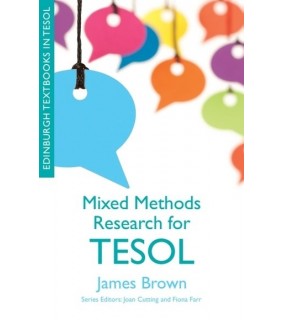 Edinburgh University Press Mixed Methods Research for TESOL