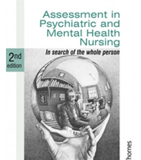 Cengage Learning Assessment in Psychiatric and Mental Health Nursing : In Sea