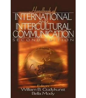 Sage Publications Ltd Handbook of International and Intercultural Communication 2E