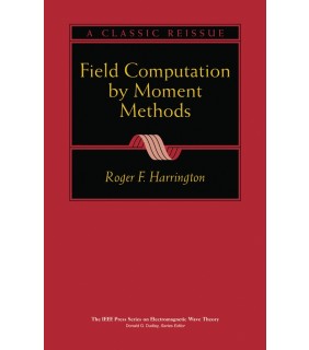 John Wiley & Sons Field Computation by Moment Methods