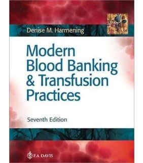 Modern Blood Banking & Transfusion Practices - eBook