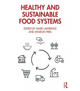 Routledge Healthy and Sustainable Food Systems