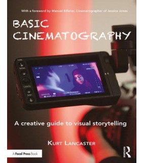 Taylor and Francis Basic Cinematography