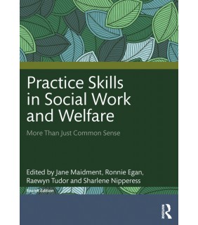 Routledge ebook Practice Skills in Social Work and Welfare 4E
