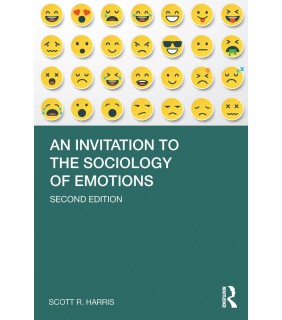 Routledge ebook An Invitation to the Sociology of Emotions 2E