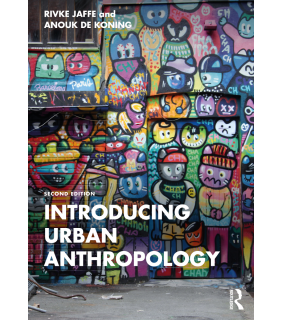 Routledge Introducing Urban Anthropology