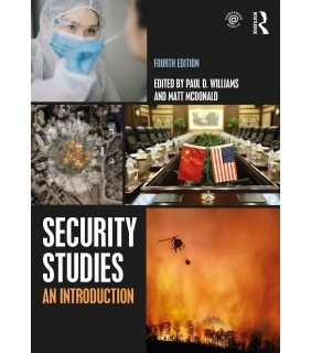 Security Studies 4E: An Introduction