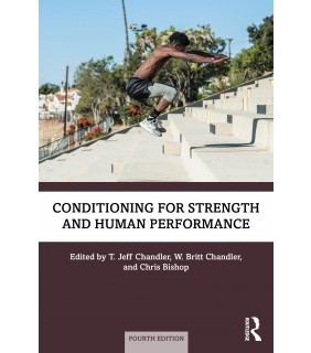 Routledge Conditioning for Strength and Human Performance 4E