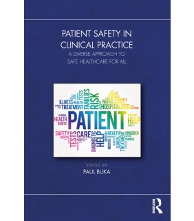 Routledge ebook Patient Safety in Clinical Practice