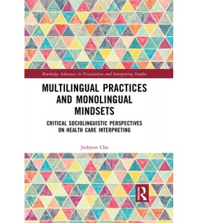 Routledge ebook Multilingual Practices and Monolingual Mindsets