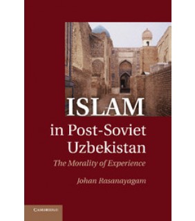 Cambridge University Press Islam in Post-Soviet Uzbekistan