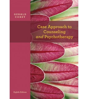 Brooks/Cole ISE Case Approach to Counseling and Psychotherapy