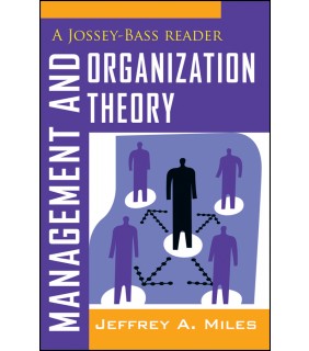 Jossey-Bass Management and Organization Theory: A Jossey-Bass Reader