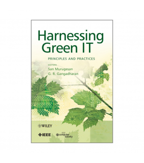 John Wiley & Sons ebook Harnessing Green IT: Principles and Practices