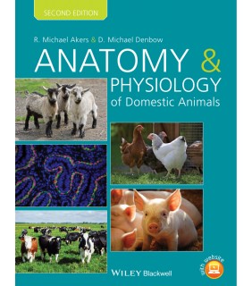 John Wiley & Sons Anatomy and Physiology of Domestic Animals 2E