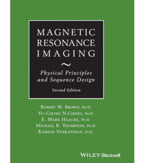 John Wiley & Sons ebook Magnetic Resonance Imaging 2E: Physical Principles and