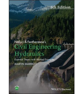 Wiley-Blackwell Nalluri And Featherstone's Civil Engineering Hydraulics