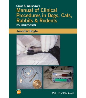John Wiley & Sons Crow and Walshaw's Manual of Clinical Procedures in Dogs, Ca