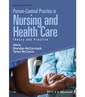 John Wiley & Sons (UK) Person-Centred Practice in Nursing and Health Care