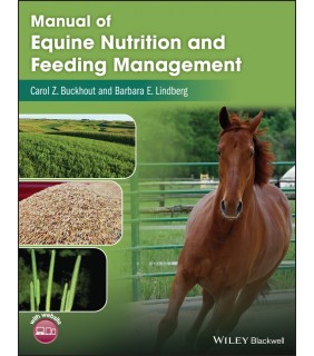John Wiley & Sons Manual of Equine Nutrition and Feeding Management