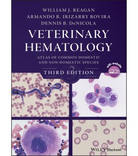John Wiley & Sons Veterinary Hematology 3E: Atlas of Common Domestic and Non-D