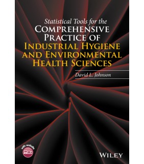 John Wiley & Sons Statistical Tools for the Comprehensive Practice of Industri