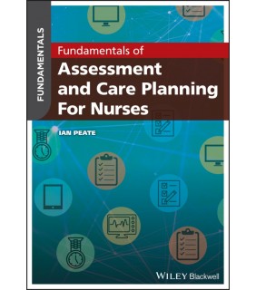 John Wiley & Sons eBook Fundamentals of Assessment and Care Planning for Nurse