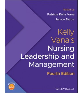 John Wiley & Sons eBook Kelly Vana's Nursing Leadership and Management