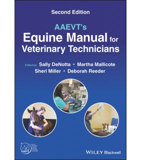 John Wiley & Sons AAEVT's Equine Manual for Veterinary Technicians, 2nd Editio