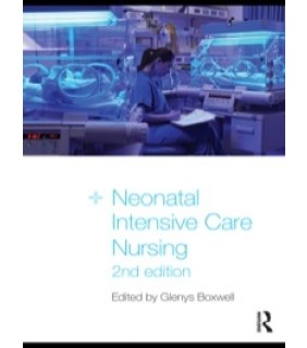 Neonatal Intensive Care Nursing - eBook