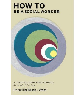 How to be a Social Worker, 2e