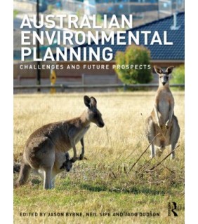 Routledge Australian Environmental Planning: Challenges and Future Pro