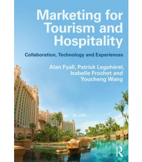 Taylor and Francis Marketing for Tourism and Hospitality