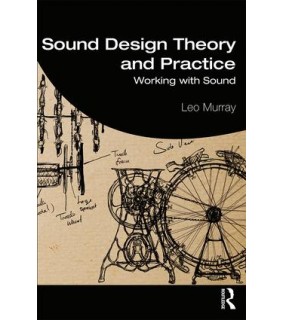 Routledge Sound Design Theory and Practice