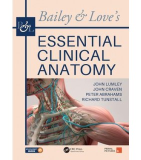 Taylor and Francis Bailey & Love's Essential Clinical Anatomy